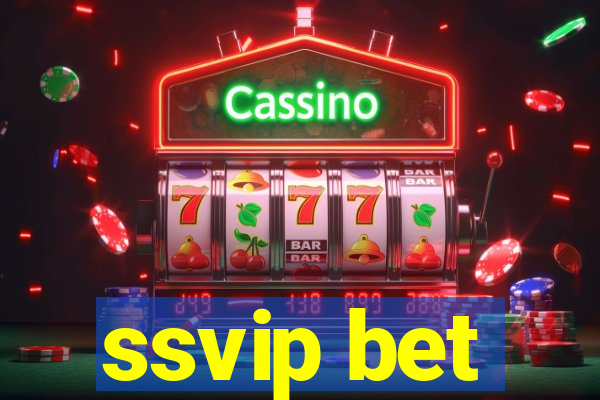 ssvip bet